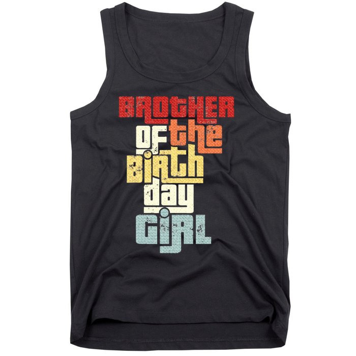 Brother Of The Birthday Girl Vintage Matching Family Party Tank Top