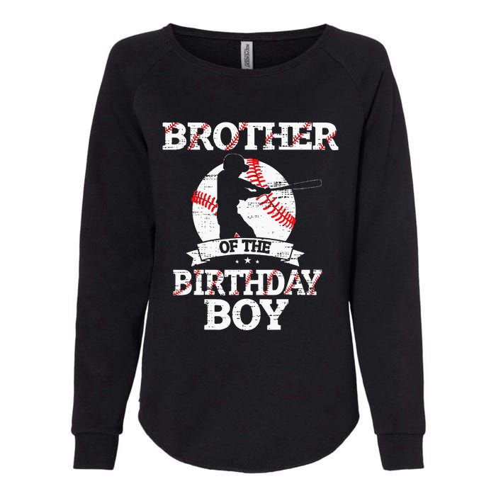 Brother Of The Birthday Boy Baseball Lover Vintage Retro Womens California Wash Sweatshirt