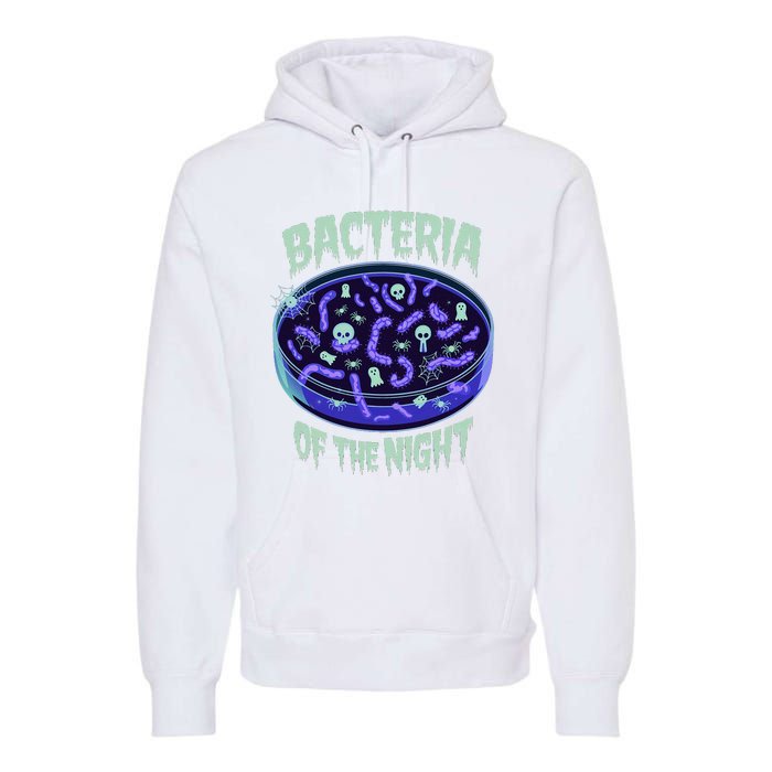 Bacteria Of The Night Halloween Edition Biology Halloween Premium Hoodie