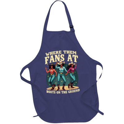 Boots On The Ground Where Them Fans At Full-Length Apron With Pockets