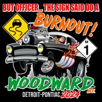But Officer The Sign Said Do A Burnuout Woodward Ave Detroit To Pontiac 2024 Baby Bodysuit