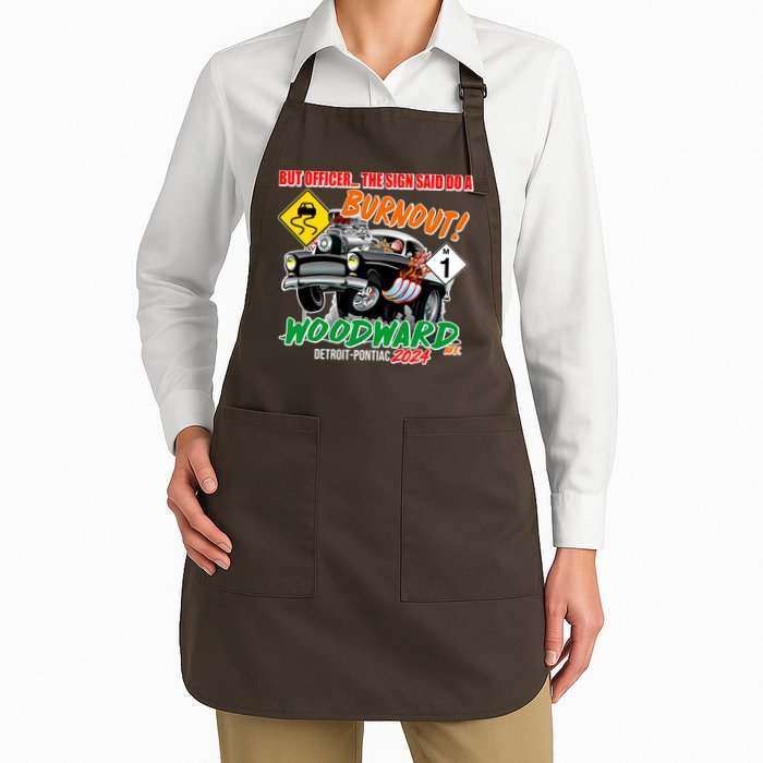 But Officer The Sign Said Do A Burnuout Woodward Ave Detroit To Pontiac 2024 Apron
