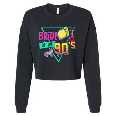 Bride Of The 90s Retro 90s Bride Bachelorette Party Cropped Pullover Crew