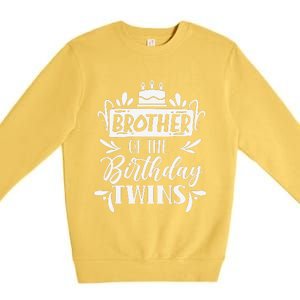 Brother Of The Birthday Twins Twin Celebrate Cute Premium Crewneck Sweatshirt