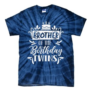 Brother Of The Birthday Twins Twin Celebrate Cute Tie-Dye T-Shirt