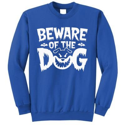 Beware Of The Dog Sweatshirt