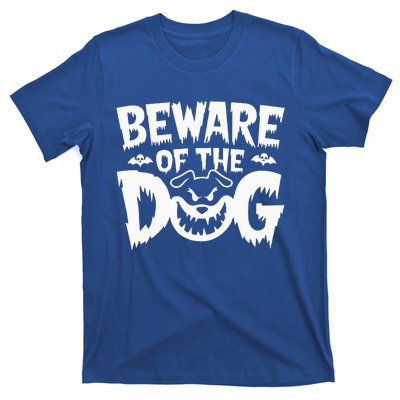 Beware Of The Dog T-Shirt