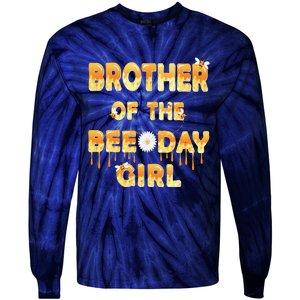 Brother Of The Bee Day Birthday Matching Party Tie-Dye Long Sleeve Shirt