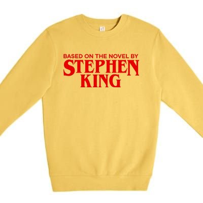 Based On The Novel By Stephen King Premium Crewneck Sweatshirt