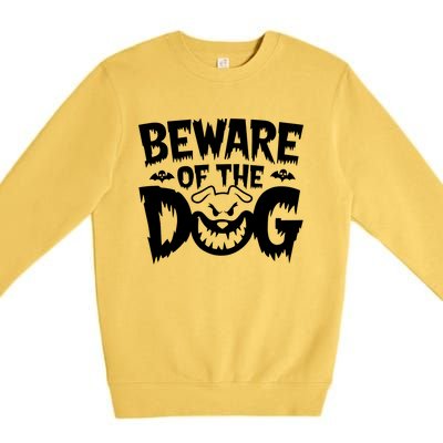 Beware Of The Dog Premium Crewneck Sweatshirt