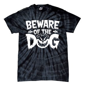 Beware Of The Dog Tie-Dye T-Shirt