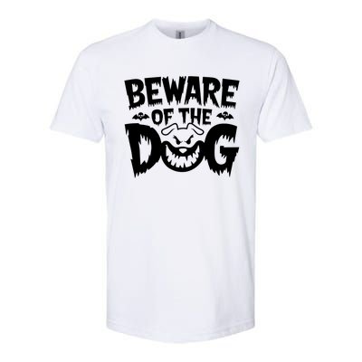 Beware Of The Dog Softstyle CVC T-Shirt