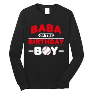 Baba Of The Birthday Boy Baseball Theme Family Bday Party Long Sleeve Shirt