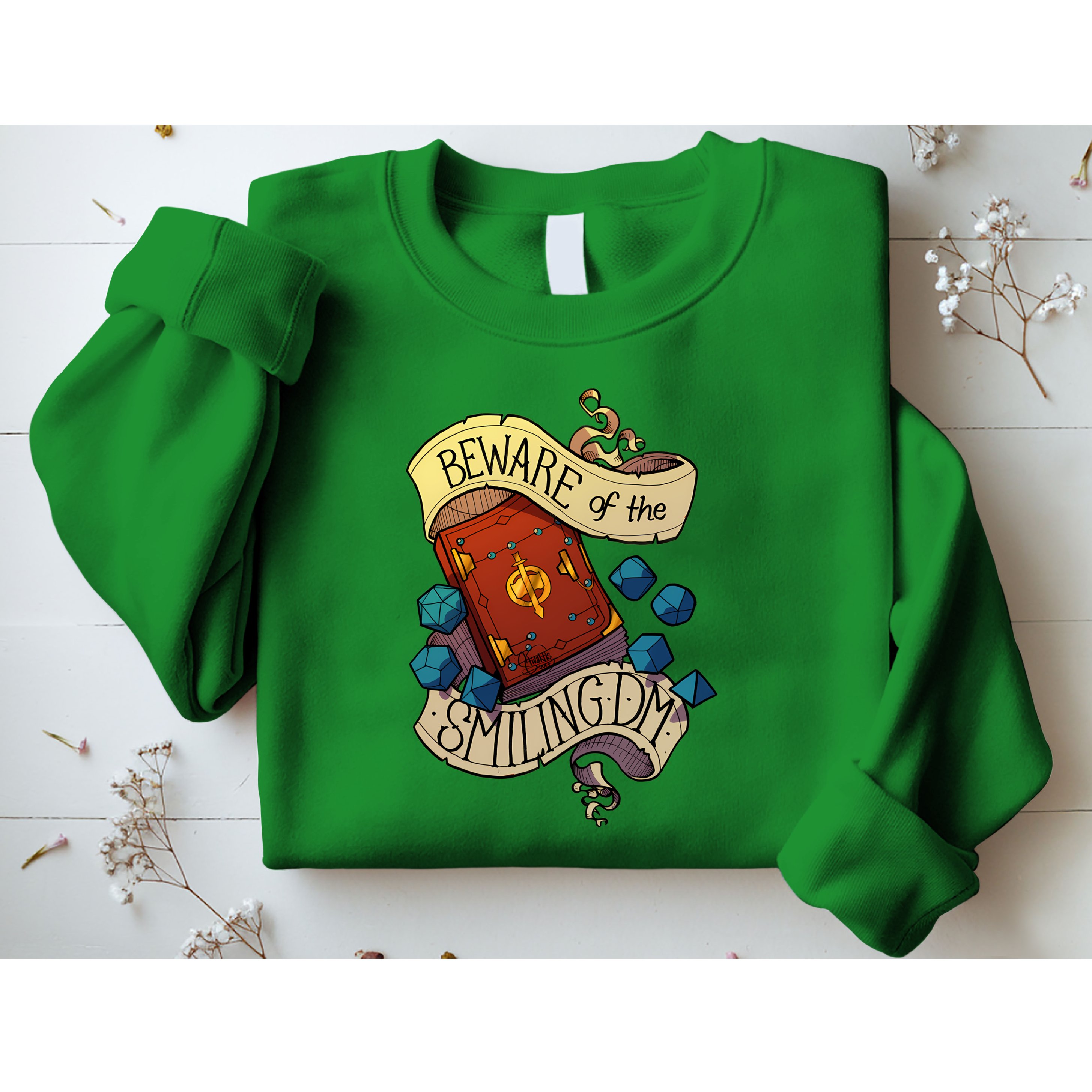 Beware Of The Smiling Dungeon Master Sweatshirt