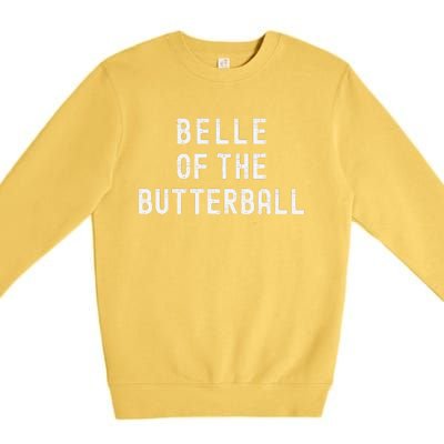 Belle Of The Butterball Family Matching Christmas Pajama Pj Premium Crewneck Sweatshirt