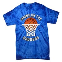 Bring On The Madness Basketball Tie-Dye T-Shirt