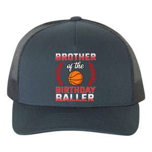 Brother Of The Birthday Boy Basketball Bday Yupoong Adult 5-Panel Trucker Hat