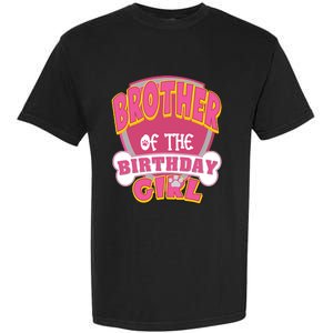 Brother Of The Birthday Girl Dog Paw Family Matching Garment-Dyed Heavyweight T-Shirt