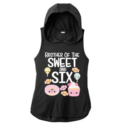 Brother Of The Sweet And Six Candy Theme Birthday Donut Candy Gift Ladies PosiCharge Tri-Blend Wicking Draft Hoodie Tank