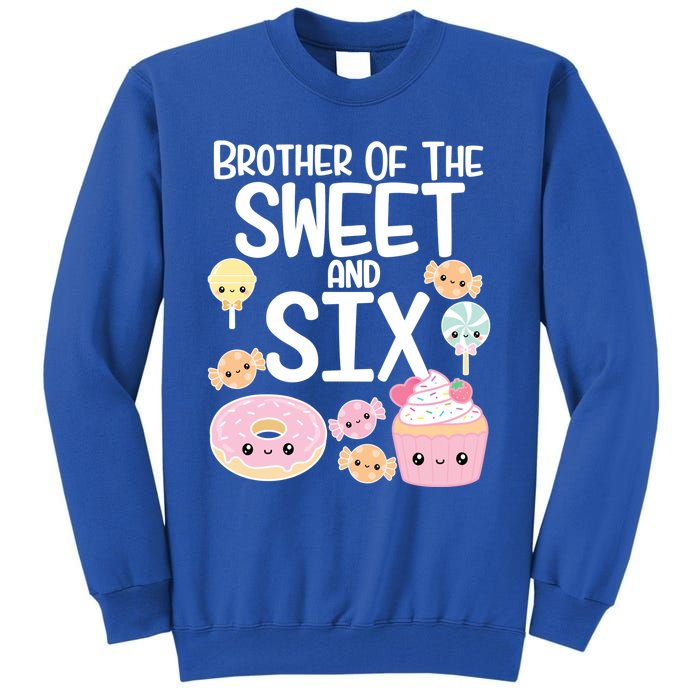 Brother Of The Sweet And Six Candy Theme Birthday Donut Candy Gift Tall Sweatshirt