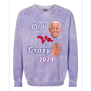 Better Old Than Crazy Pro Biden Anti Trump Election 2024 Colorblast Crewneck Sweatshirt