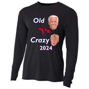 Better Old Than Crazy Pro Biden Anti Trump Election 2024 Cooling Performance Long Sleeve Crew