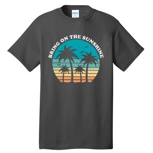 Bring On The Sunshine Retro Sunset Tall T-Shirt