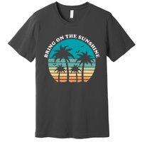 Bring On The Sunshine Retro Sunset Premium T-Shirt