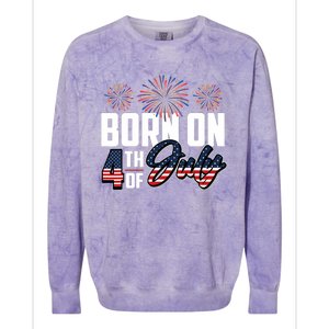 Born On The Fourth Of July 4th Of July Birthday Patriotic Colorblast Crewneck Sweatshirt