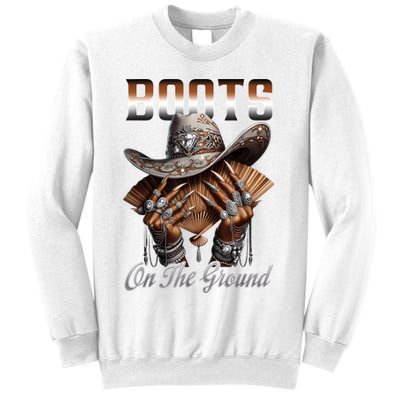 Boots On The Ground Boot Cowboy Western Cowgirl Linedance Sweatshirt