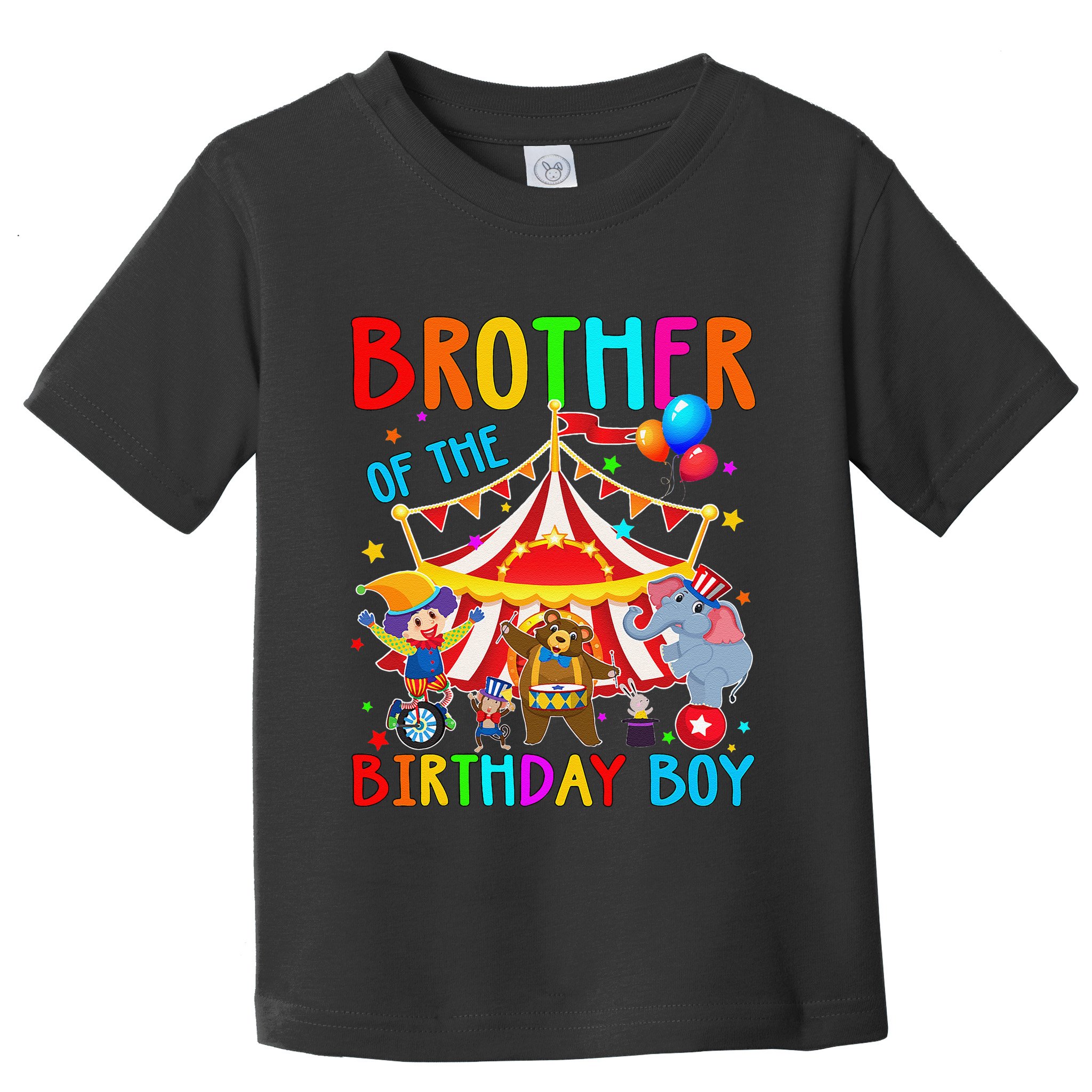 Brother Of The Birthday Carnival Circus Themed Bday Toddler T-Shirt
