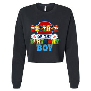 Brother Of The Birthday Boy Dog Paw Family Matching Cropped Pullover Crew