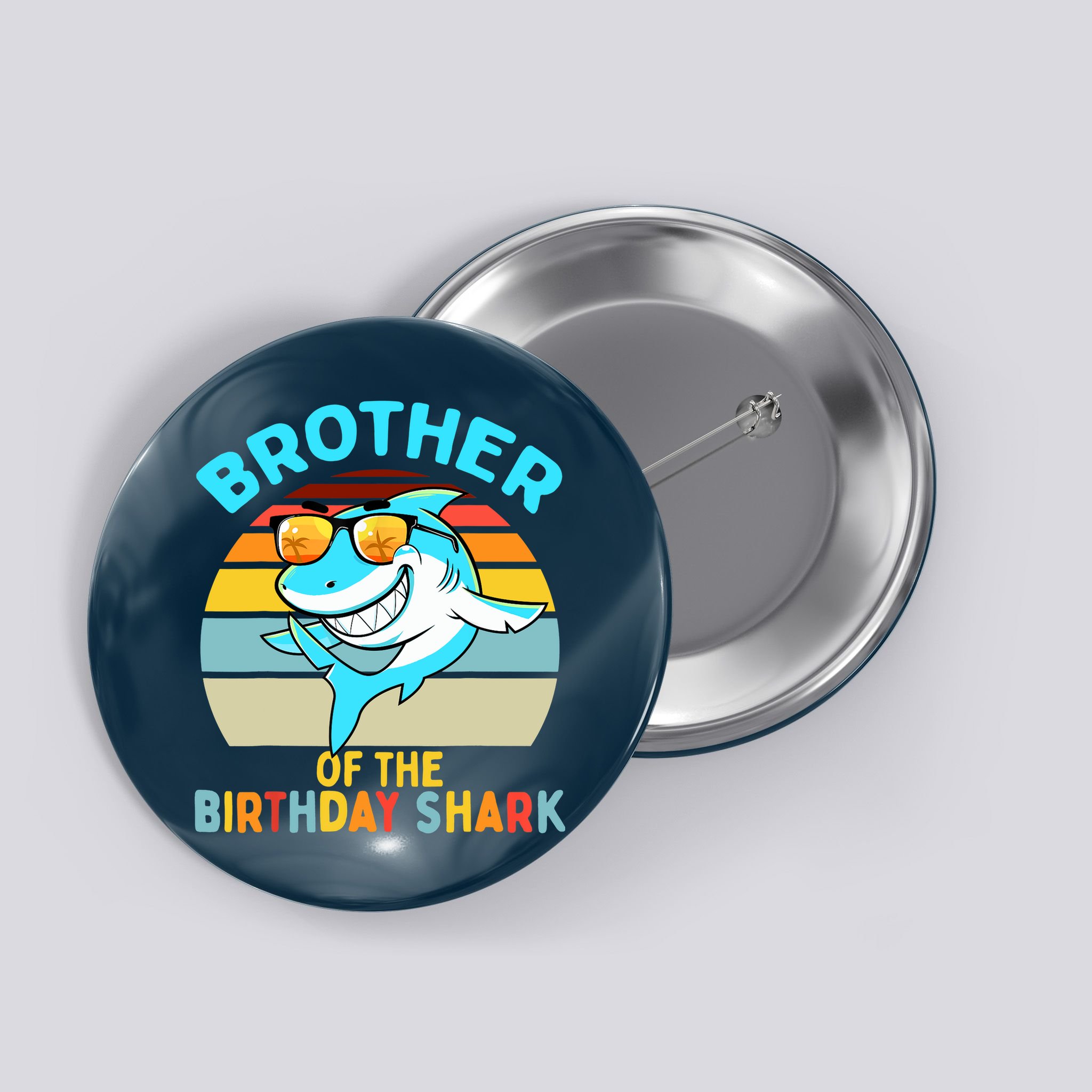 Brother of the Shark Birthday Matching Family Button