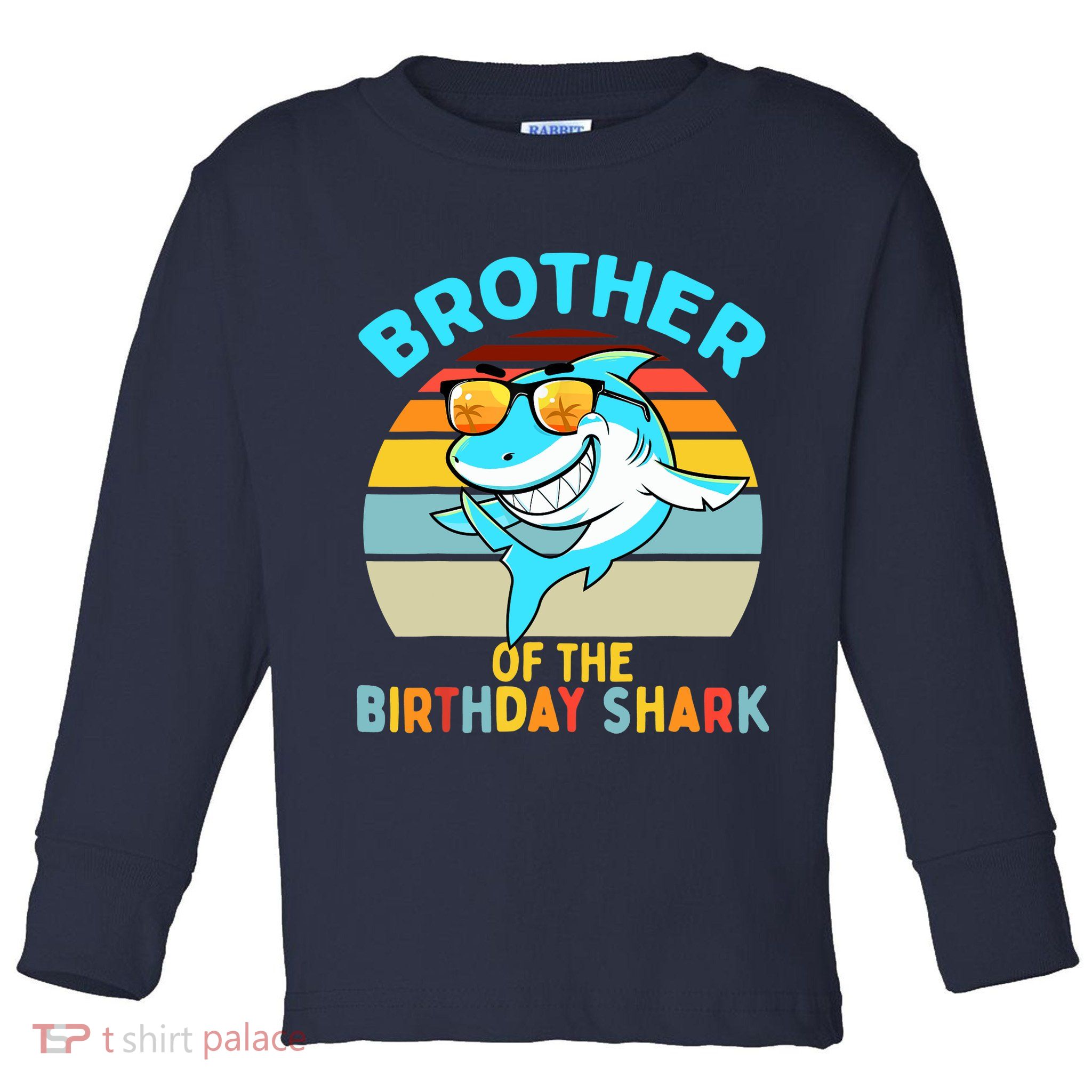 Brother of the Shark Birthday Matching Family Toddler Long Sleeve Shirt