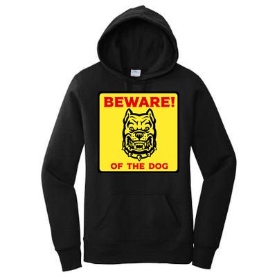 Beware Of The Dog Yellow Sign Women's Pullover Hoodie