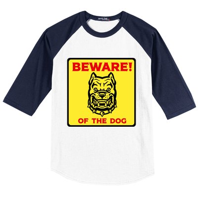 Beware Of The Dog Yellow Sign Baseball Sleeve Shirt