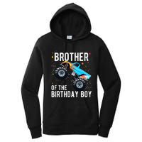 Brother Of The Birthday Boy Monster Truck Family Matching Women's Pullover Hoodie