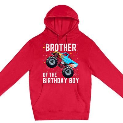 Brother Of The Birthday Boy Monster Truck Family Matching Premium Pullover Hoodie