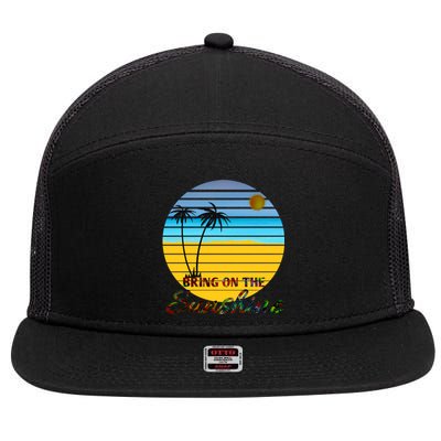 Bring On The Sunshine Beach Vacation Summer Meaningful Gift 7 Panel Mesh Trucker Snapback Hat