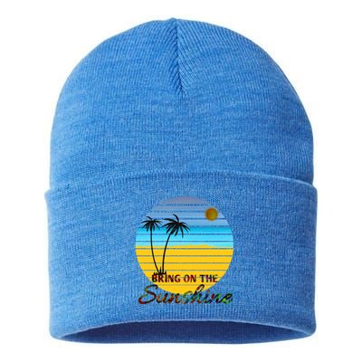 Bring On The Sunshine Beach Vacation Summer Meaningful Gift Sustainable Knit Beanie