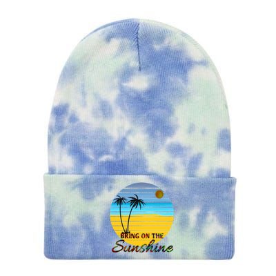 Bring On The Sunshine Beach Vacation Summer Meaningful Gift Tie Dye 12in Knit Beanie