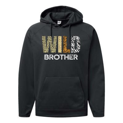 Brother Of The Wild One Zoo Birthday Safari Jungle Animal Performance Fleece Hoodie