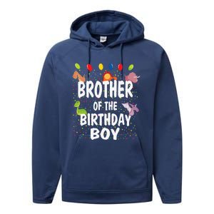 Brother Of The Birthday Dino Theme Bday Party Performance Fleece Hoodie