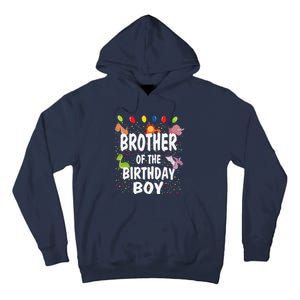 Brother Of The Birthday Dino Theme Bday Party Tall Hoodie