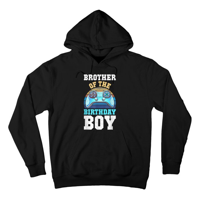 Brother Of The Birthday Boy Matching Video Gamer Birthday Hoodie