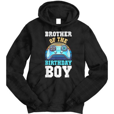 Brother Of The Birthday Boy Matching Video Gamer Birthday Tie Dye Hoodie