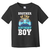 Brother Of The Birthday Boy Matching Video Gamer Birthday Toddler T-Shirt