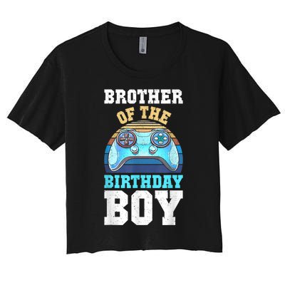 Brother Of The Birthday Boy Matching Video Gamer Birthday Women's Crop Top Tee