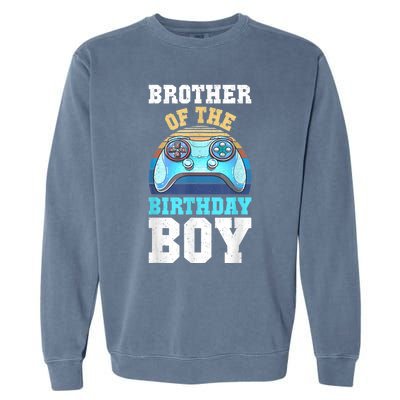 Brother Of The Birthday Boy Matching Video Gamer Birthday Garment-Dyed Sweatshirt