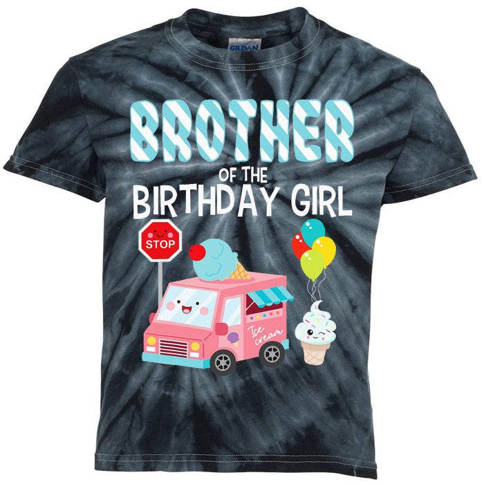 Brother Of The Birthday Girl Ice Cream Truck Bday Party Kids Tie-Dye T-Shirt